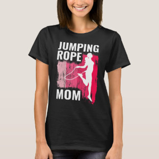 Camiseta Saltando Rope Mom Rope Jumpers Para Mujeres Saltan