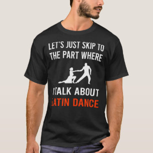 Camiseta Saltar Hablar Baile Latino