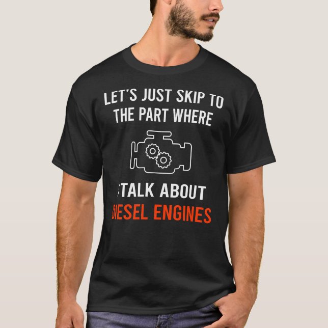 Camiseta Saltar hablar motor diesel (Anverso)