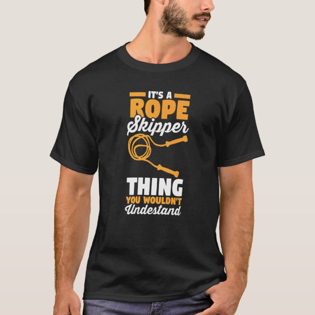 Camiseta Saltar Rope Es Una Cosa Rope Que No Se Hubiera Pod (Anverso)