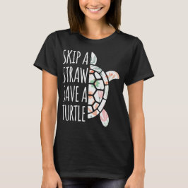 Camiseta Saltar una paja, salvar una tortuga