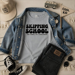 Camiseta Saltarse la Escuela Divertido Estilo Homeschool Re