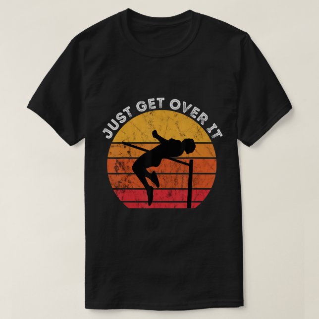 Camiseta Salto Alto Sólo Supera El Viejo Atardecer Retro (Diseño del anverso)
