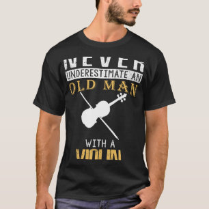Camiseta Salto con humor: Huelga de Violin de Viejos Hombre
