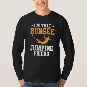Camiseta Salto de Bungee Jumping Bungy Bungee Jumping