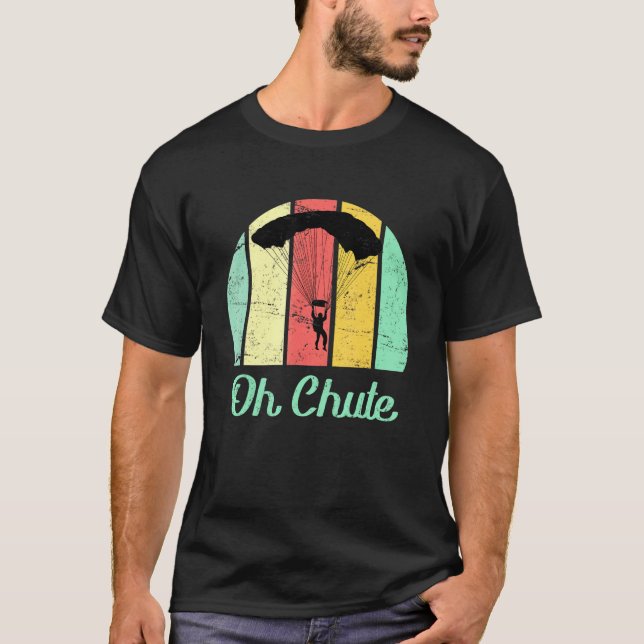 Camiseta Salto en paracaídas diciendo Oh Chute Parachute Ju (Anverso)