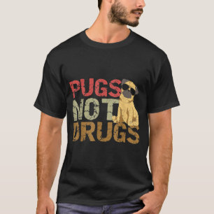 Camiseta Saltos no drogas Gracioso Perro Pug Lover Regalo