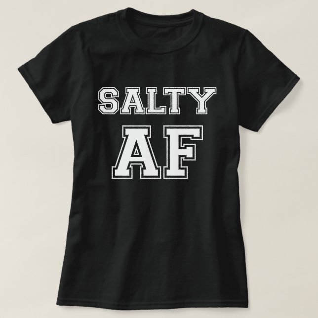 CAMISETA SALTY AF (Diseño del anverso)