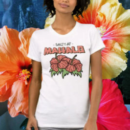 Camiseta Salty AF Mahalo