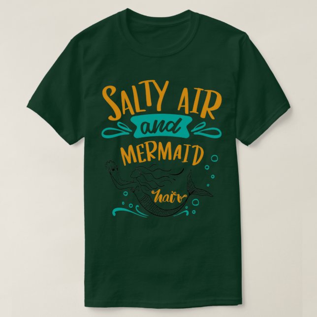 Camiseta Salty air and mermaid hair 1 (Diseño del anverso)