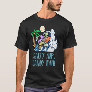 Camiseta Salty Air Sandy Hair Beach Summer Ocean Vacation