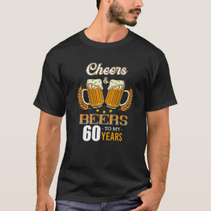 Camiseta Salud Beer Beer Alcohol Beinker 60 Años Cumpleaños