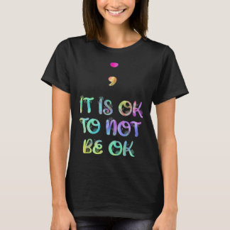 Camiseta Salud mental Está bien no estar bien Concienciar a