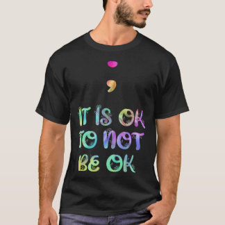 Camiseta Salud mental Está bien no estar bien Concienciar a