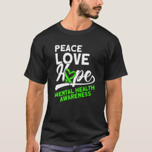 Camiseta Salud Mental Paz Amor Esperanza Salud Mental Award