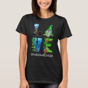 Camiseta Salud Mental Tech Love World Earth Day Gnomom