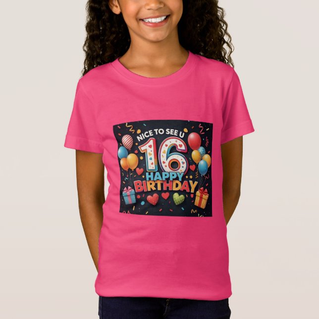 Camiseta Saludable saludo de cumpleaños 16 con Chicas del c (Anverso)