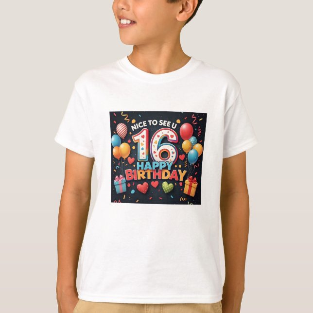 Camiseta Saludable saludo de cumpleaños número 16 con los n (Anverso)