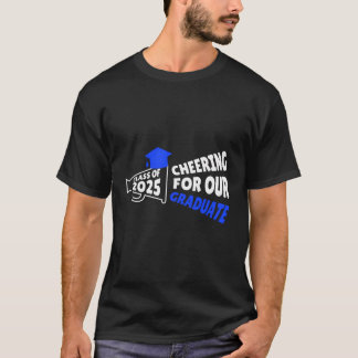 Camiseta Saludo A Nuestra Clase De Graduados De 2025