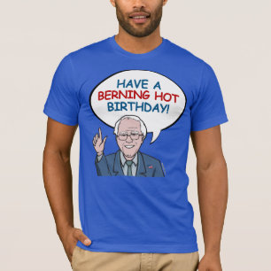 Camiseta Saludo de cumpleaños de Bernie Sanders - Que tenga
