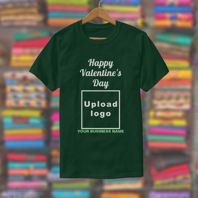Camiseta Saludo de San Valentín de negocios en un verde bos (Deep forest green t-shirt with your business name and logo and with Happy Valentine's Day greeting.)