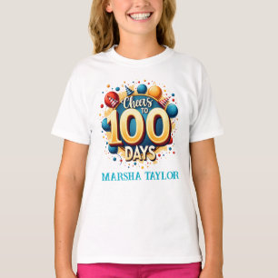 Camiseta Saludos a 100 días: 100 días festivos de clases