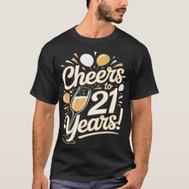Camiseta Saludos a 21 años - Celebración del cumpleaños 21