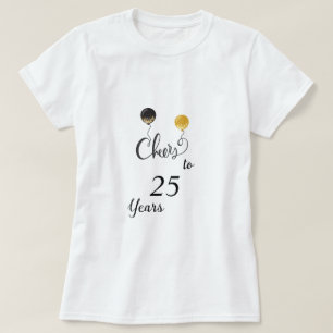 Camiseta Saludos a 25 años