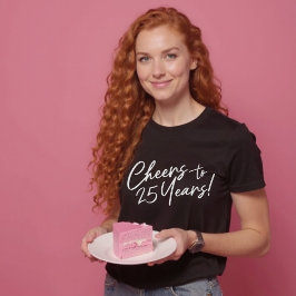 Camiseta Saludos a 25 años de fiesta de cumpleaños o aniver