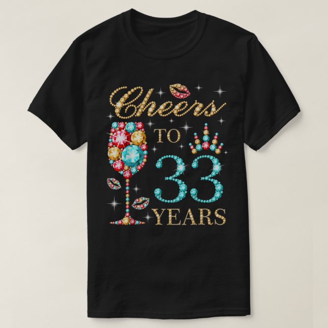 Camiseta Saludos A 33 Años, 33 Años, 33 Años De Edad (Diseño del anverso)