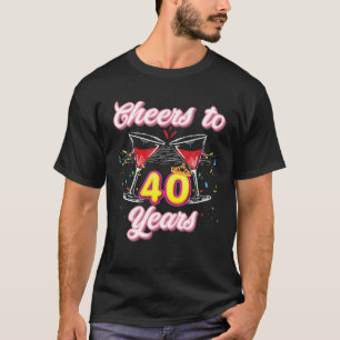 Camiseta Saludos A 40 Años 40. Reina Orgullosa Fiesta De Cu
