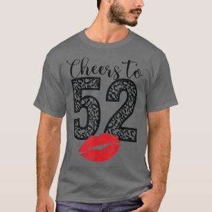 Camiseta Saludos a 52 años de vida feliz cumpleaños leopard