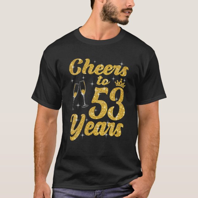 Camiseta Saludos A La Reina De 53 Años Cute 53º Cumpleaños  (Anverso)