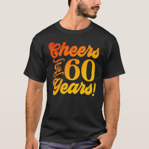 Camiseta Saludos a los 60 años 60 cumpleaños 60 años