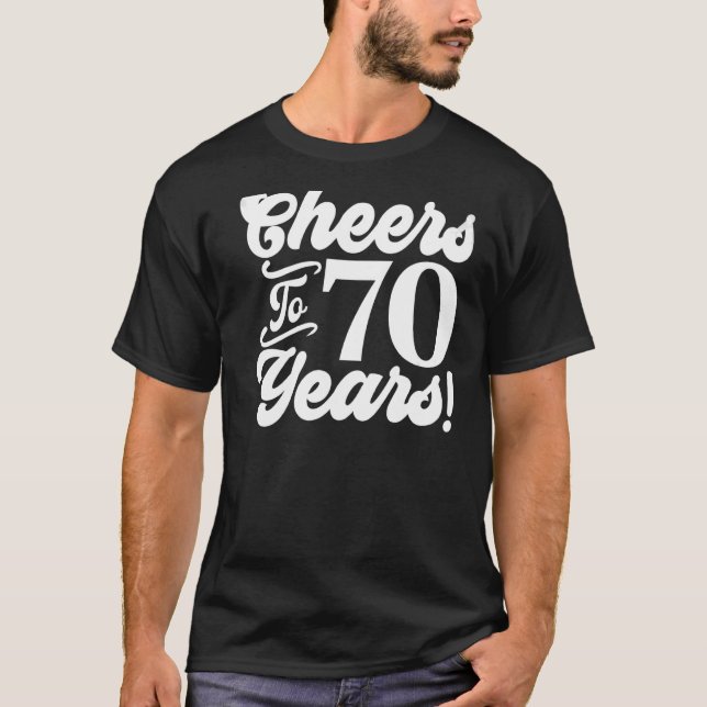 Camiseta Saludos a los 70 años 70 cumpleaños 70 años (Anverso)