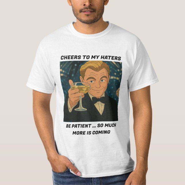 Camiseta Saludos a mis odiadores - Meme de Leonardo DiCapri (Anverso)