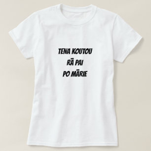 Camiseta saludos, buen día, buenas noches en maorí