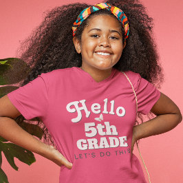 Camiseta Saludos cortos de 5º grado de vuelta a la escuela