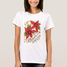 Camiseta Saludos de la temporada de Navidades con Poinsetti