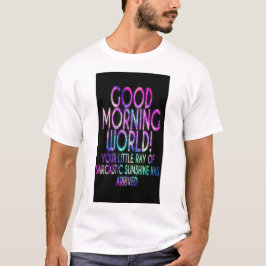 Camiseta Saludos de Sunrise: 'Buenos días, mundo' Tee"