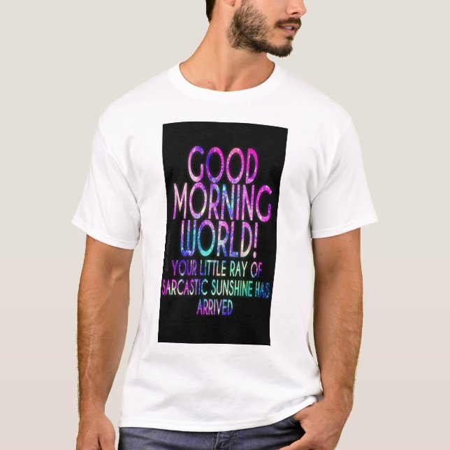 Camiseta Saludos de Sunrise: 'Buenos días, mundo' Tee" (Anverso)