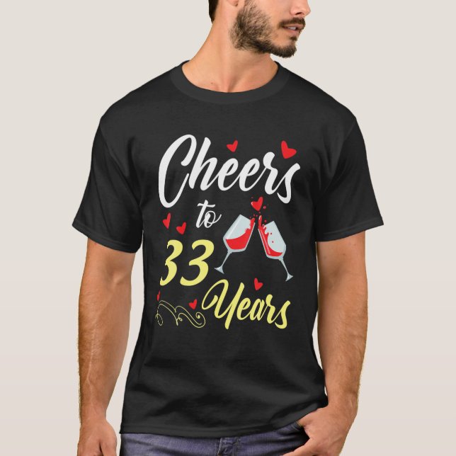 Camiseta Saludos De Vino A 33 Años Feliz Boda Marr (Anverso)