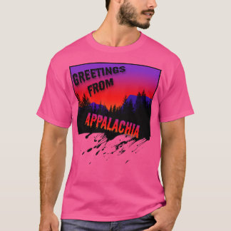 Camiseta Saludos desde Appalachia
