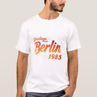 Camiseta "Saludos desde Berlín 1985" Estilo Retro