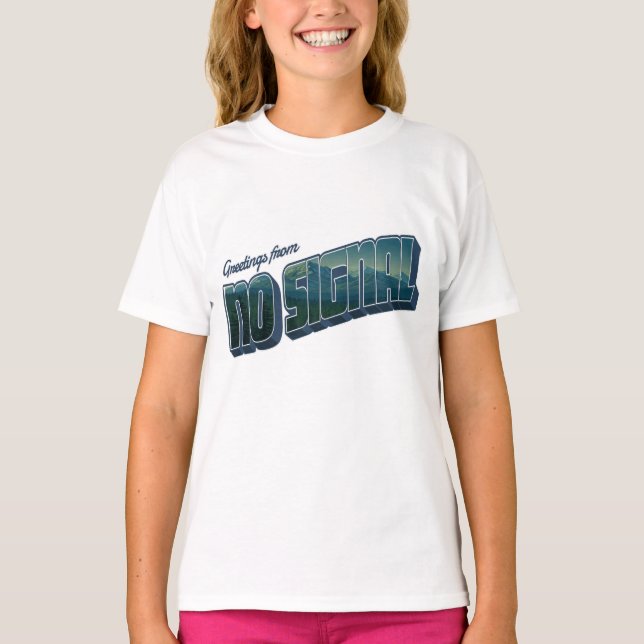 Camiseta Saludos desde la ausencia de señal (Anverso)