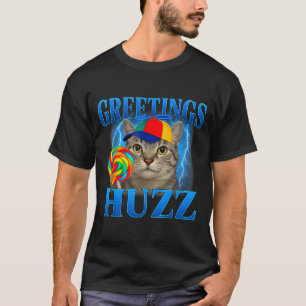 Camiseta Saludos Huzz Diseño De Meme De Gato Divertido Para