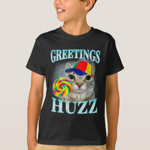 Camiseta Saludos Huzz Meme divertido de jerga de la Generac