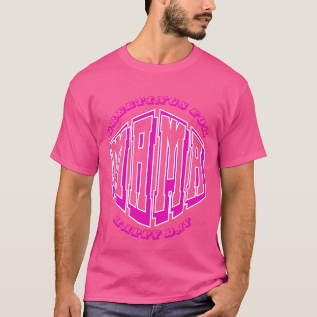 Camiseta saludos para el diseño de feliz día de mamá (Anverso)