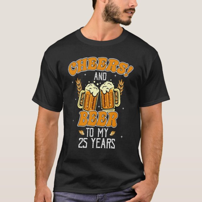 Camiseta Saludos Y Cervezas A 25 Años 25ª Fiesta De Cumplea (Anverso)