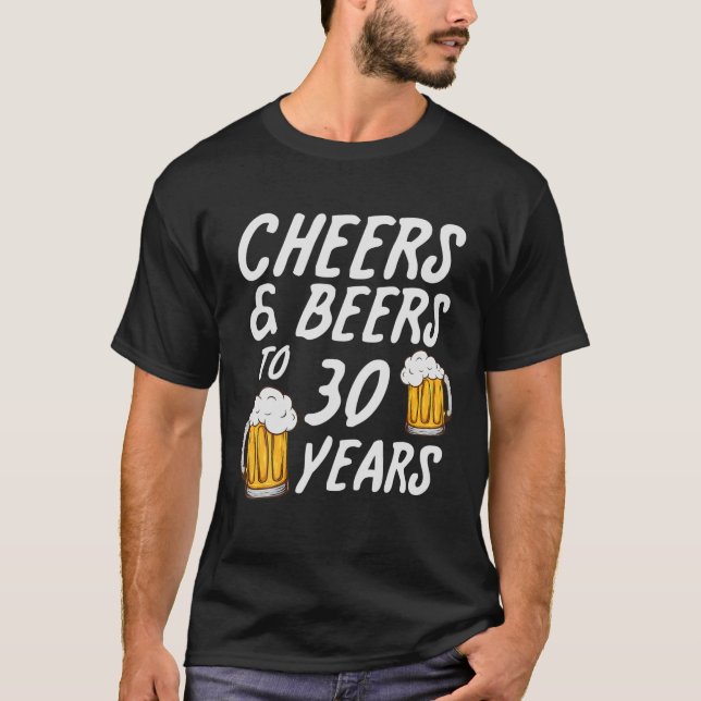 Camiseta Saludos Y Cervezas A 30 Años - 30 Años (Anverso)